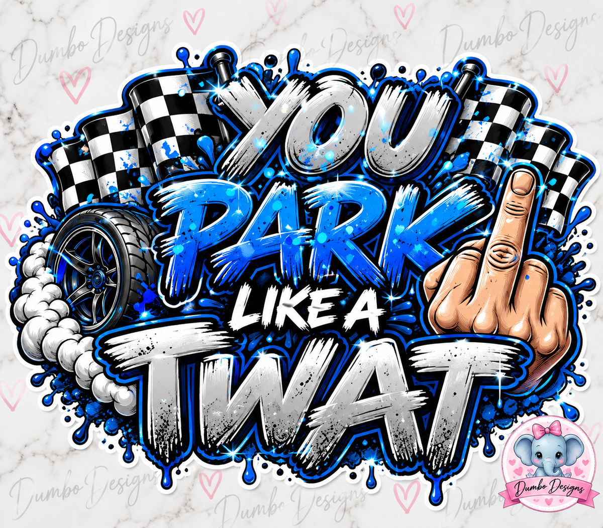 You Park Like A ### Stickers