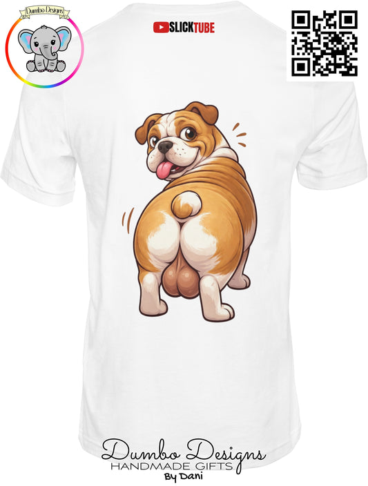 SLICK TUBE Look At IT English Bulldog Shirt